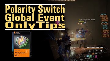 Polarity Switch Global Event - OnlyTips - The GE with the mechanic i enjoy the most - The Division 2