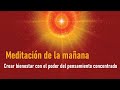 Meditación Raja Yoga: Crear bienestar con el poder del pensamiento concentrado con J. María Barrero