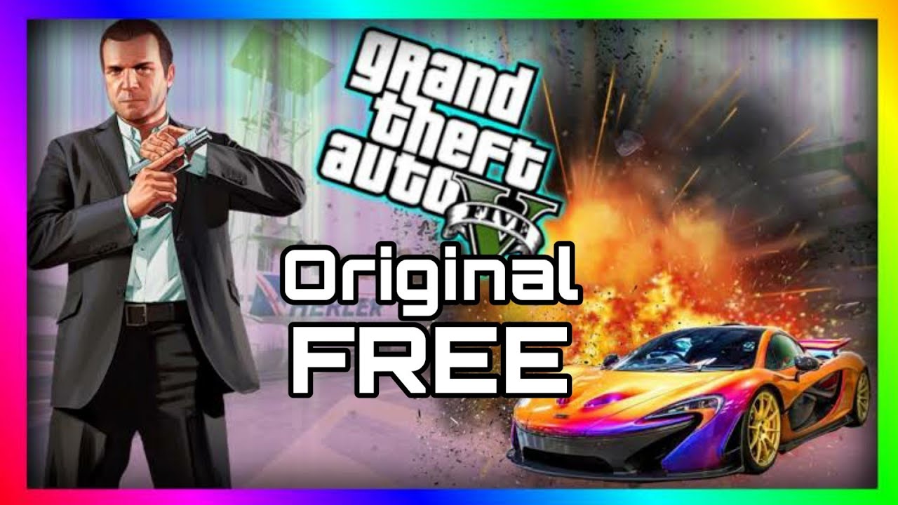 Gta 5 ORIGINAL FREE On Epic Games store YouTube