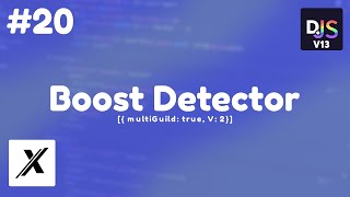 HOW TO MAKE A MULTI GUILD BOOST DETECTOR | DISCORD.JS (V13) | #20
