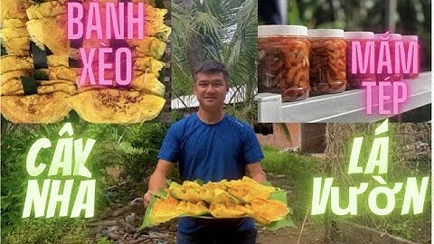 Tập 2 | Hai Ba Con Đổ 12 Cửa Ngục Về Cho Mấy Dì Làm Bánh Xèo - ĐỜI CƠ BẢN LÀ VUI