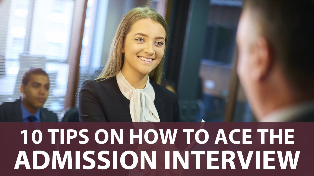 10 Tips on How to Ace the Admission Interview upscale furniture stores