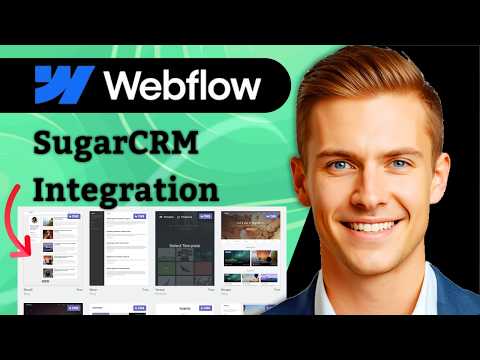 How To Integrate Webflow With Sugarcrm
