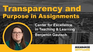 Transparency and Purpose in Assignments | Student Success Summit 2024