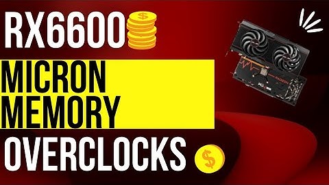 UPDATED RX6600 overclocks MICRON memory