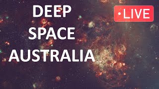 LIVE Stargazing - Deep Space Australia