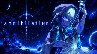 [Nightcore] a n n 1 h 1 l a t 1 0 n (STARSET)