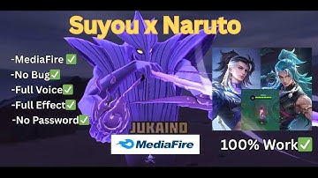 របៀបដាក់ Script Skin Suyou X Naruto | No Password Full Effect Voice | Suyou Naruto | Hack Skin MLBB