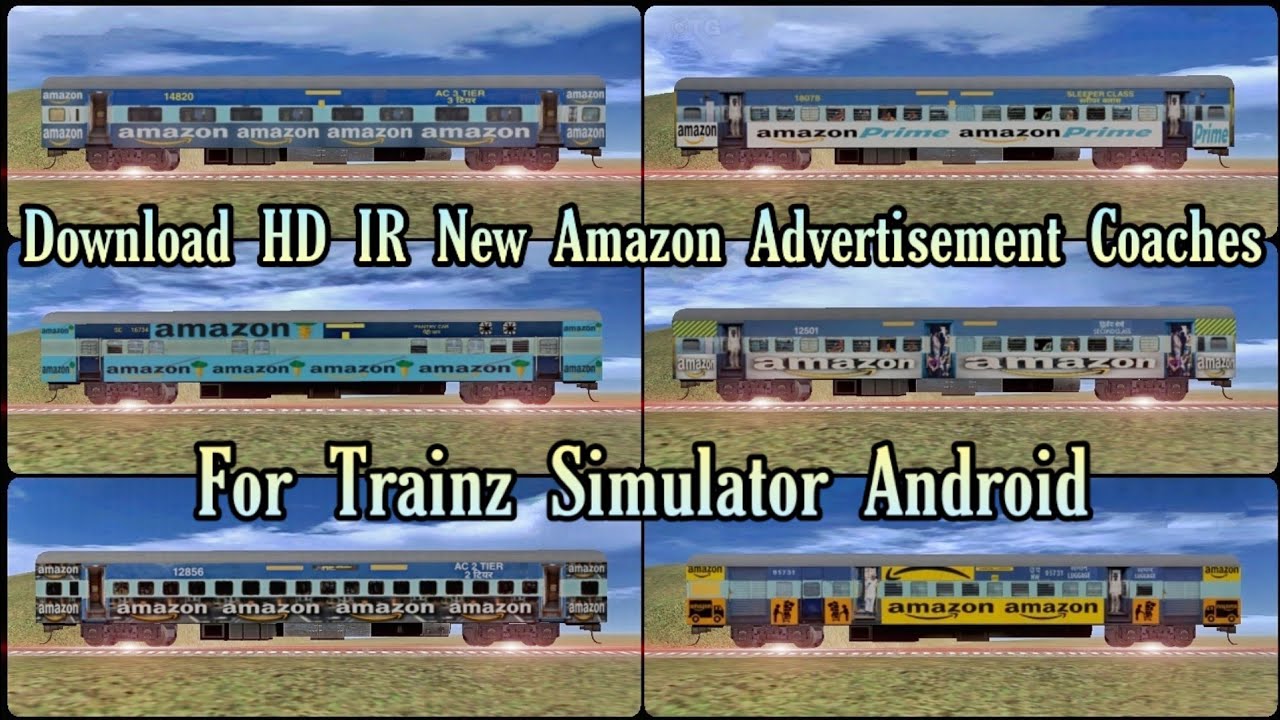 Download ICF AMAZON Advertisement Coaches with Full Animated for Trainz Simulator Android By TG |