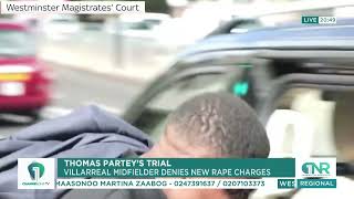 Thomas Partey Denies New Rape Charges in Ongoing Trial