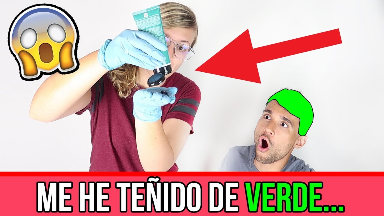 ME HE TEÑIDO EL PELO DE VERDE... - YouTube