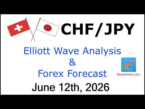 CHF JPY Elliott Wave Analysis | Forex Forecast | June 12 2026 | CHFJPY Analysis Today