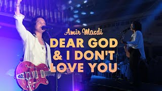 Malam Healing ERA: Amir Masdi - Medley Dear God & I Don t Love You