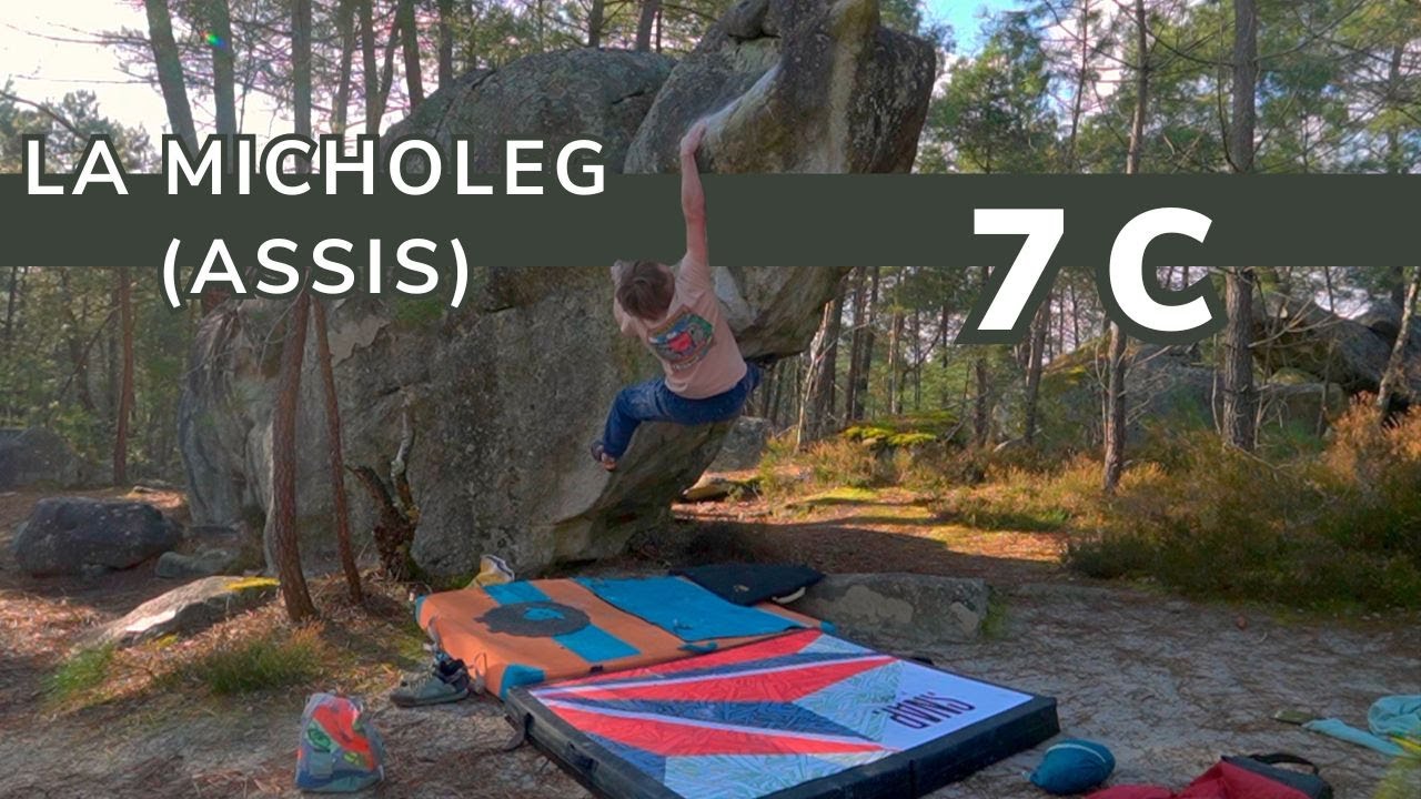 La Micholeg (assis) 7C / Rocher Fin / Fontainebleau - YouTube