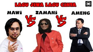 Lagu Jiwa Lagu Cinta - Mawi , Zamani & Ameng 2018