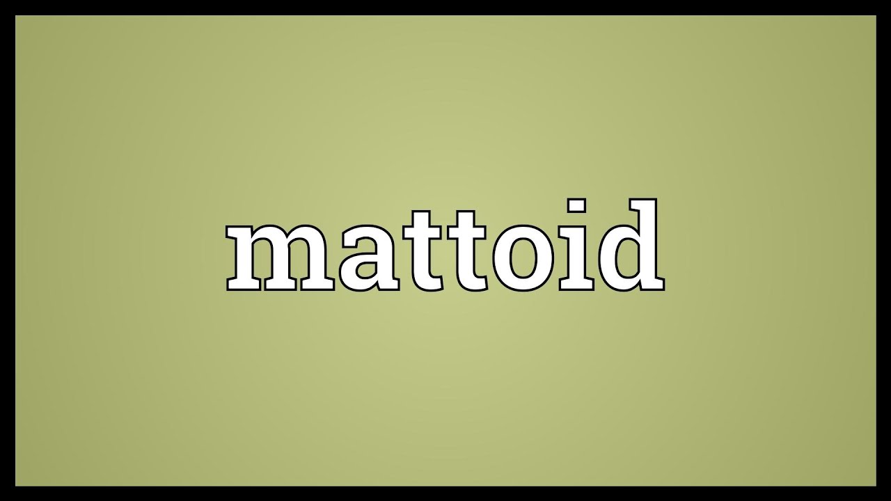 Mattoid Meaning YouTube