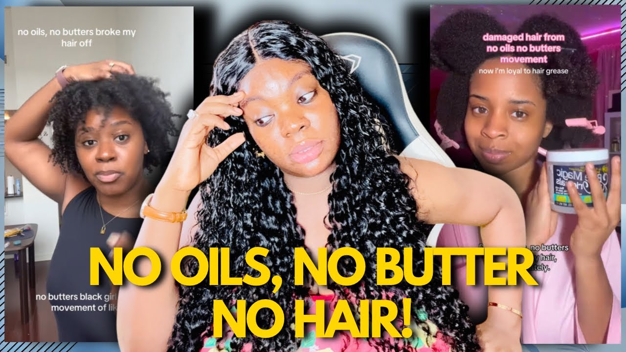 No Oil, No Butter Hair Trend Explained