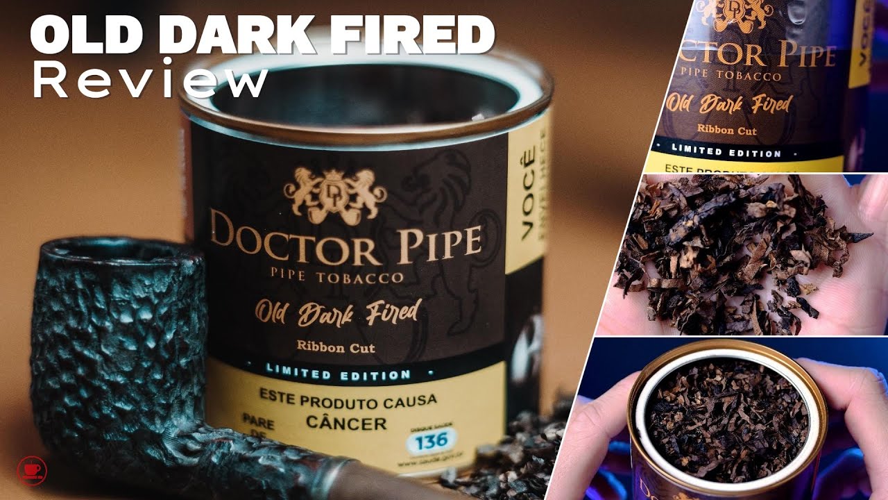 Doctor Pipe Old Dark Fired 50g – O Que Torna Esse Blend Diferente?