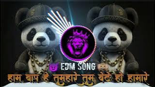 Hum Baap Hai Tumhare  Bachha Hai Mera Dj Mix | DJ ANJ Saurabh | Instagram Viral Song