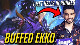 I PLAYED BUFFED EKKO AND MET @HellsDevilwildrift LOL