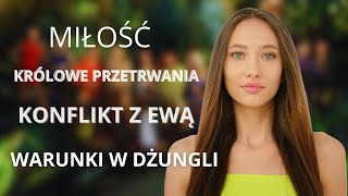 KLAUDIA NIEŚCIOR W SZCZERYM WYZNANIU O PSYCHICE I KONFLITKACH W "KRÓLOWE PRZETRWANIA"