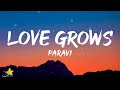 Paravi - Love Grows (Where my rosemary goes) [Lyrics] Im a lucky woman/fella