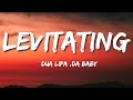 Dua Lipa & DaBaby - Levitating (Lyrics)