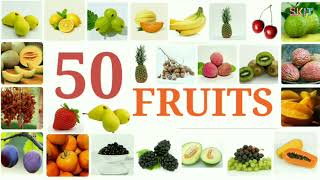 50 Different Fruits