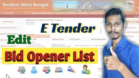 E Tender Bid Opener List | Edit Bid Opener List | E Tender West Bengal