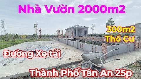 🏡Bán Căn Nhà Vườn 2000m2 Có 300m2 Thổ Cư - Sổ Hồng Riêng - Cây Ăn Trái - Ao Cá - Chồi Mát 