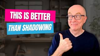 Stop Shadowing: Try This Instead