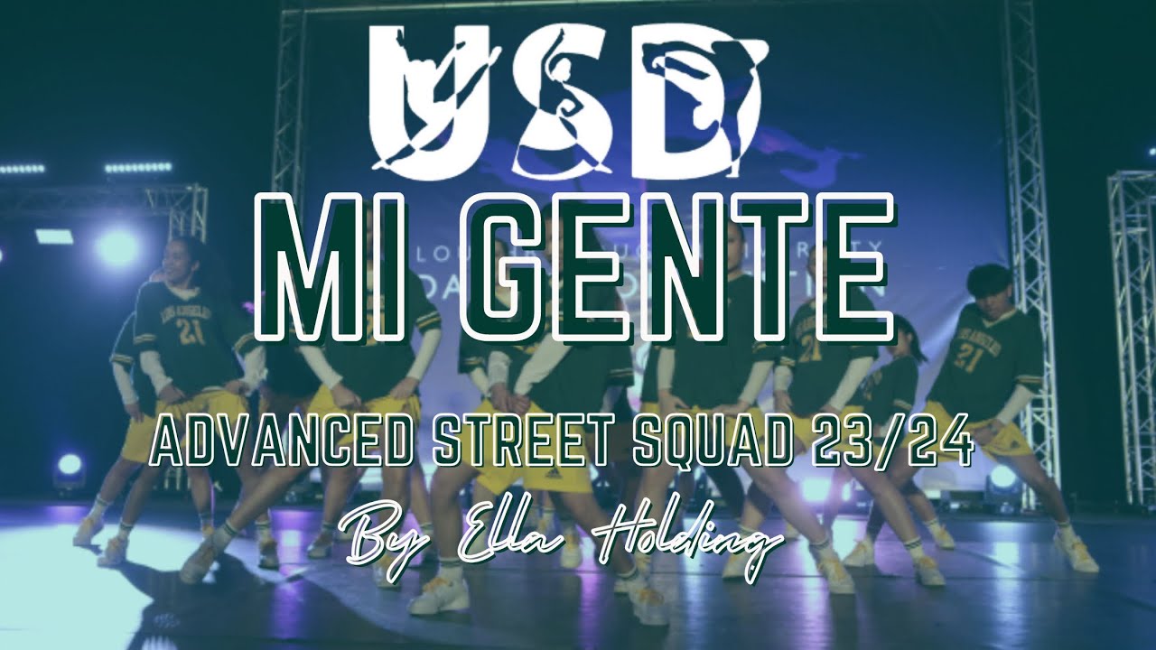 “Mi Gente” - University of Southampton Advanced Street Squad 23/24