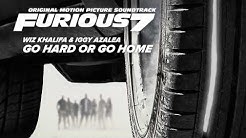 Wiz Khalifa & Iggy Azalea â€" Go Hard or Go Home [Furious 7 Soundtrack]  - Durasi: 3:53. 
