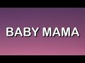 Brandy - Baby Mama (Lyrics) Ft. Chance The Rapper