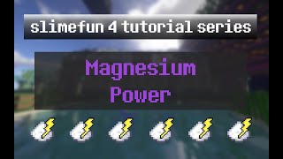 Celebrity SlimeFun 4 Tutorial Ep 15 - Magnesium Power Net Worth
