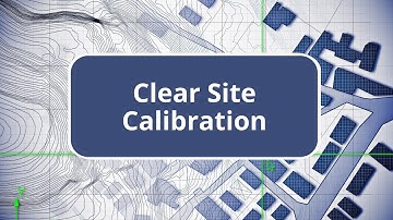 TBC - Clear Site Calibration - Survey Intermediate Edition Commands