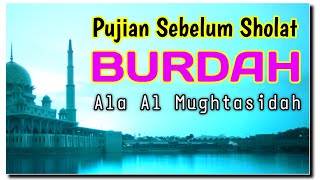 BURDAH SHOLAWAT Irama Al Mughtasidah Grup - Pujian Sebelum Sholat - Drone Dji Mavic 2 Pro