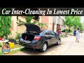 Interior Cleaning Of My Car | Toyota Corolla Inter-Cleaning | Car General Service At Door Step