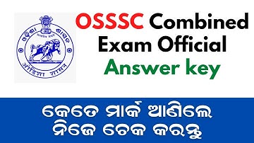 OSSSC Group C Answer Key 2022 PDF | osssc group c combined exam official answer key
