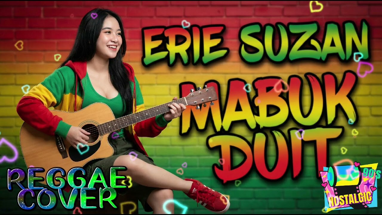 ERIE SUZAN - MABUK DUIT (Versi Reggae) | AI Music Cover