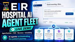 EIR: Healthcare Agent Fleet | All Things Agentic Hackathon Demo
