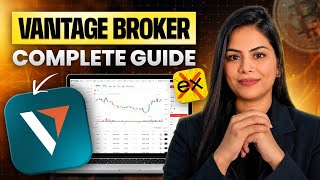 Vantage Tutorial For Beginners | Live Trading + Full Platform Explained