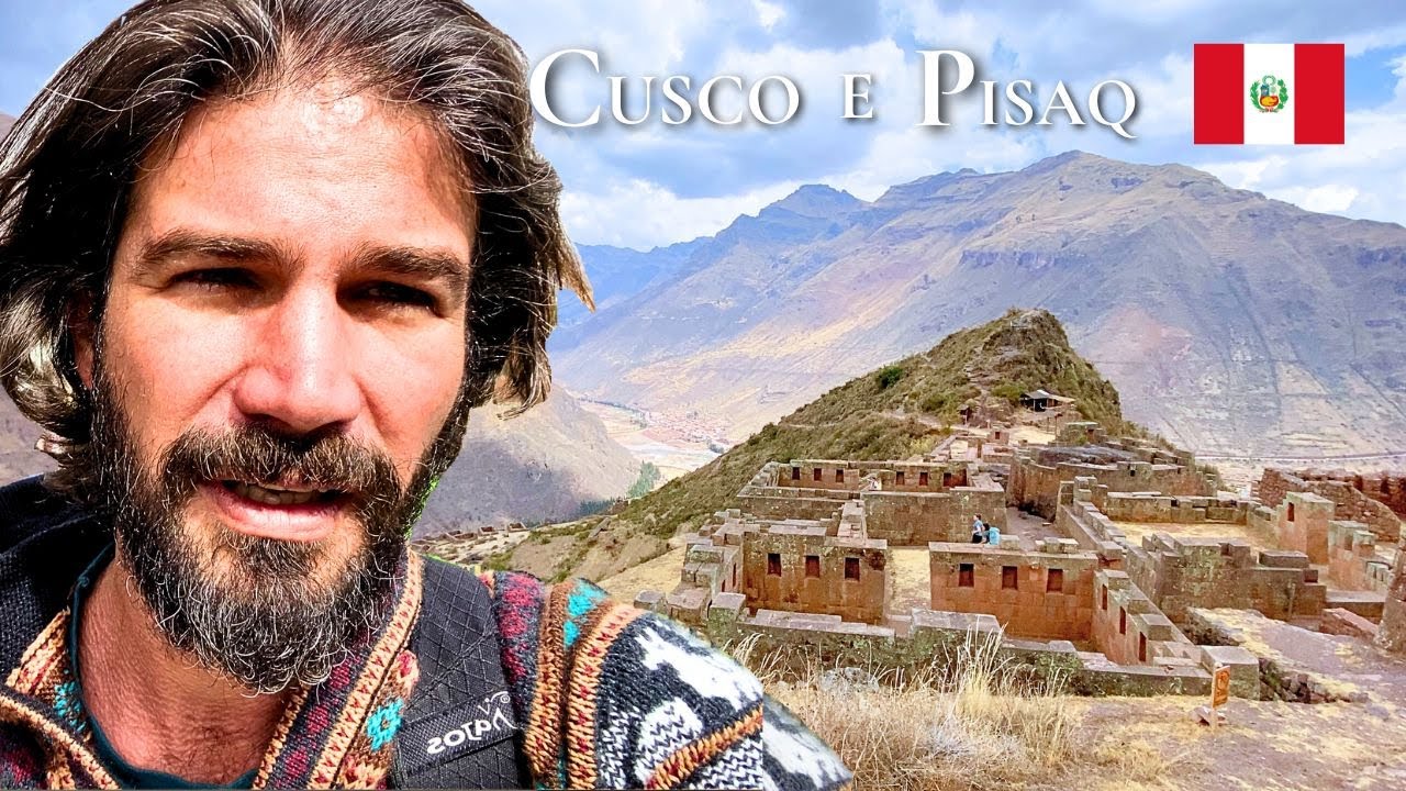 Cusco e Pisaq | O que restou da Capital do Imperio Inca