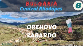 BULGARIA-Central Rhodopes Part 6: Orehovo and Zabardo