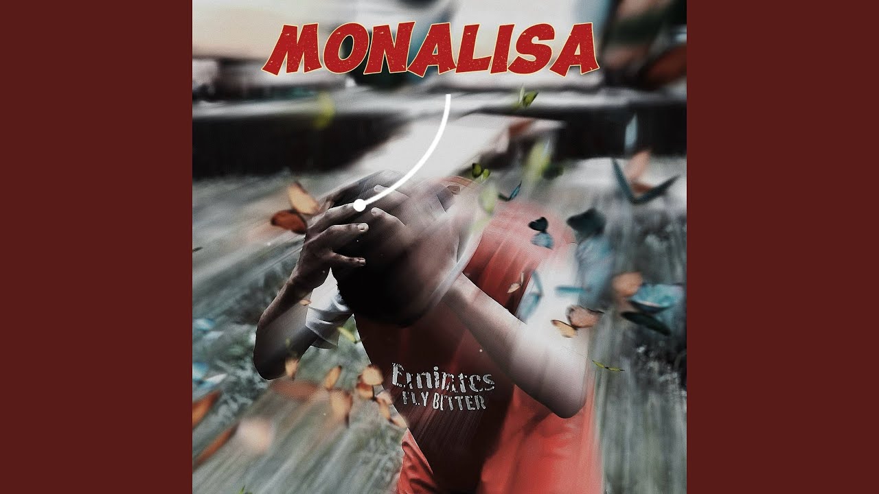 Watch Monalisa on YouTube Watch Monalisa on YouTube