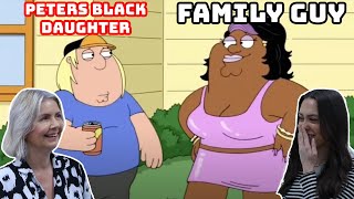 BRITISH FAMILY REACTS | Family Guy - Peters Black Daughter