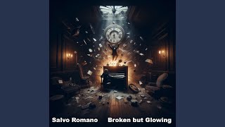 Broken but Glowing