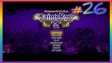 Saints Row 2 Gameplay Walkthrough (Part 26) 2020 [No Commentary]
