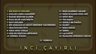 İnci Çayırlı - Bir Deniz Ki Gözlerin