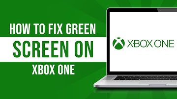 How to Fix Stuck Green Screen on Xbox One (Tutorial)